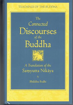 The Connected Discourses of the Buddha_Samyutta Nikaya_Bhikkhu Bodhi