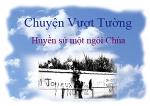 chuyen-vuot-tuong-huyen-su-mot-ngoi-chua