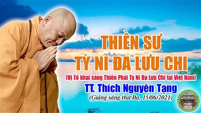 246_TT Thich Nguyen Tang_Thien Su Ty Na Da Luu Chi