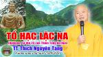 23-tt-thich-nguyen-tang-to-hac-lac-na