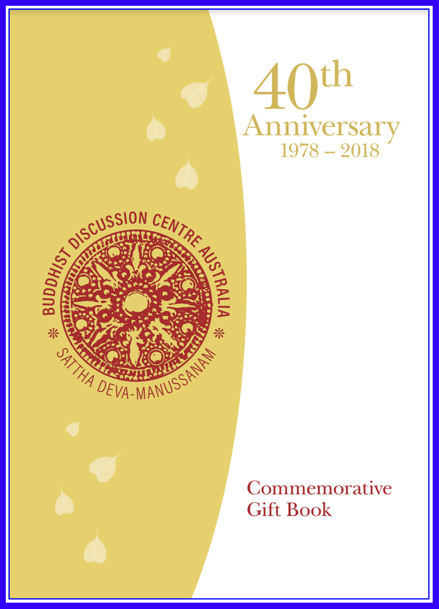 Buddhist Discussion Centre_40th Anniversary_1978-2018