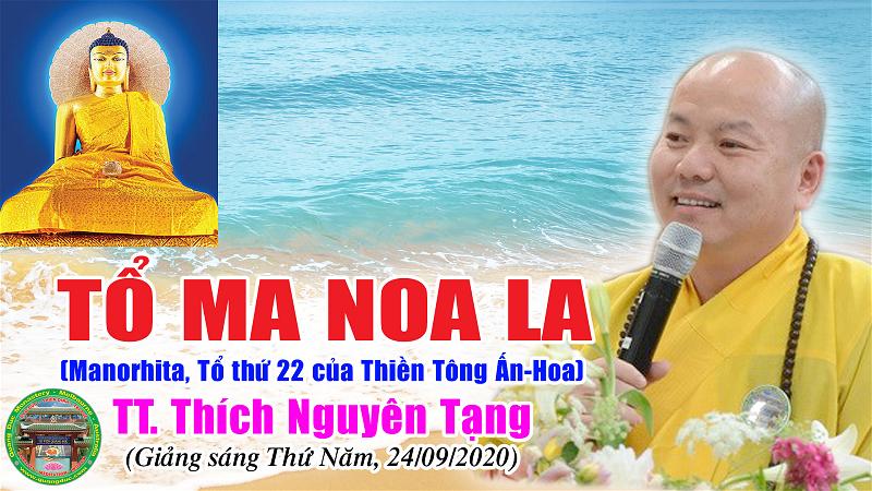 22_TT Thich Nguyen Tang_To Ma Noa La