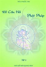 100-cau-hoi-phat-phap-tap-3-thichphuocthai