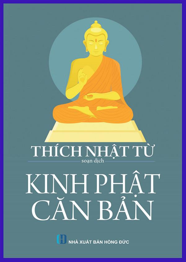 Kinh Phat Can Ban_Thich Nhat Tu