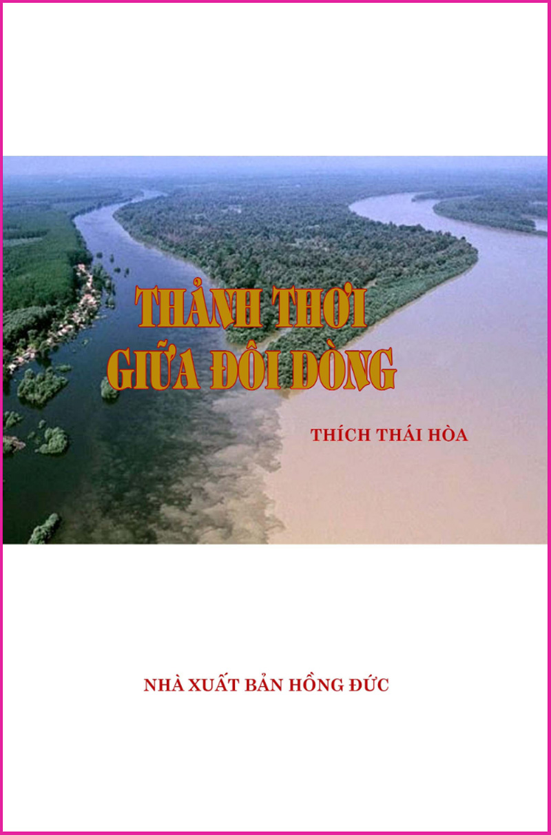 Thanh Thoi Giua Doi Dong_HT Thich Thai Hoa
