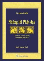 Nhung loi Phat Day_Ty Kheo Bodhi_Binh Anson