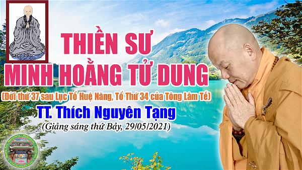 240_TT Thich Nguyen Tang_Thien Su Minh Hoang Tu Dung