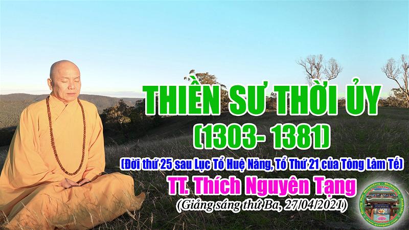 228_TT Thich Nguyen Tang_Thien Su Thoi Uy-2021