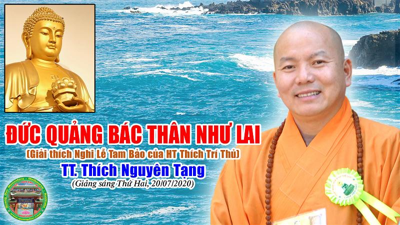 29_TT Thich Nguyen Tang_Duc Quang Bac Than Nhu Lai