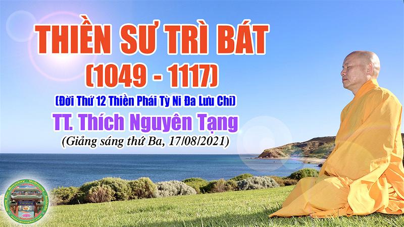 273_TT Thich Nguyen Tang_Thien Su Tri Bat