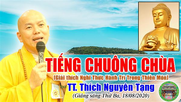 58_TT Thich Nguyen Tang_Tieng Chuong Chua