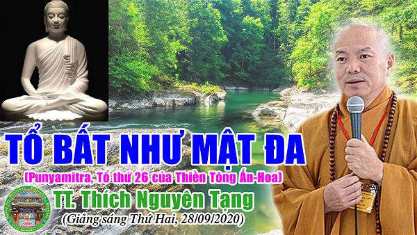 26_TT Thich Nguyen Tang_To Bat Nhu Mat Da