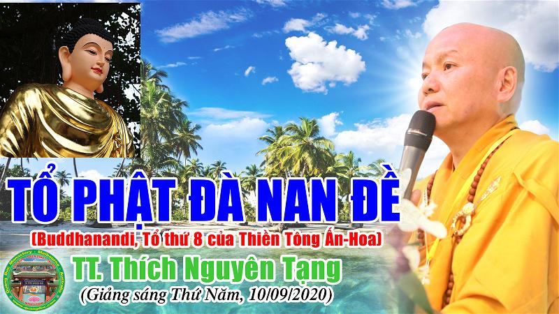 08_TT Thich Nguyen Tang_To Phat Da Nan De