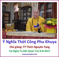 y-nghia-thoi-cong-phu-khuya-tt-thich-nguyen-tang-2017