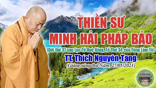 239_TT Thich Nguyen Tang_Thien Su Minh Hai Phap Bao-2