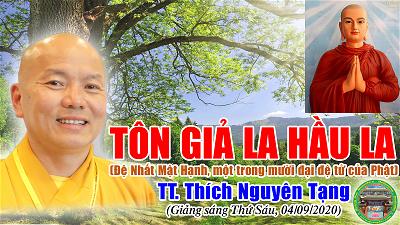 74_TT Thich Nguyen Tang_Ton Gia La Hau La